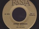 JOE BATAAN on FANIA Gypsy woman / So fine LATIN FUNK BOOGALOO 45