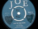 SKINHEAD REGGAE / JOE / DICE THE BOSS - GUN THE MAN DOWN