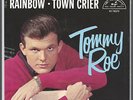 TOMMY ROE   RAINBOW / TOWN CRIER   RARE PICTURE SLEEVE + 45