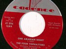 rare Popcorn 45 FOUR TOPHATTERS one arabian night CADENCE Hear