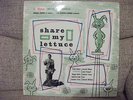 Share My Lettuce LP NIXA NPL 18011. 1957. Excellent Condition. Kenneth Williams