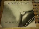 CHRIS CARTER Mondo Beat LP 1985 CTI Minimal Synth Throbbing Gristle
