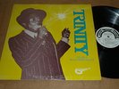 TRINITY - AT HIS TOASTING BEST  GORGON LP