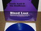 UNCLE ACID & THE DEADBEATS BLOODLUST LP 400 BLUE Ghost Electric Wizard Kadavar