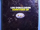 LOU DONALDSON w/HORACE PARLAN  SUNNY SIDE UP RARE BLUE NOTE LP IN SHRINK MINT;