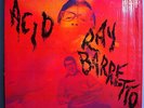 RAY BARRETTO ACID ULTRA-RARE 1968 FANIA STEREO LP MINT IN SHRINK FIRST COVER