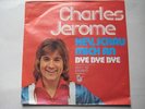 Charles Jerome - Hey schau mich an