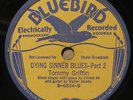 Tommy Griffin-Dying Sinner Blues-Bluebird 6834-Listen w/ Walter Jacobs on guitar