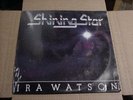 *IRA WATSON*SHINING STAR-SEALED RECORD-BLACK GOSPEL-SOZO LABEL-1982