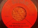 Rare Funk Soul 45 RHYTHM MACHINE FREAKISH LOVE WHATCHA GONNA DO Rodan HEAR