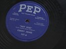 BUCK OWENS as CORKY JONES Hot Dog PEP 107 RARE ROCKABILLY 78 RPM