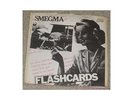 Smegma - Flashcards - 7