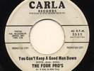NORTHERN SOUL Can't Keep A Good Man Down   Four Pros CARLA WLP LISTEN