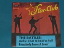 7-Single-Beat-STAR-CLUB-THE RATTLES-Baby, that is Rock'n Roll
