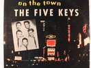 FIVE KEYS: On The Town (rare vocal groups vinyl LP)