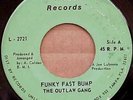 RARE FUNK 45 RPM, THE OUTLAW GANG, FUNKY FAST BUMP, ON RUDI L-2721