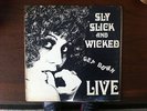 SLY SLICK AND WICKED - GET DOWN LIVE LP-RARE PRIVATE SOUL / FUNK