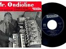MISTER ONDIOLINE Jean Jacques Perrey  MOOG  exotica experimental French EP