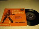 eddie cochran:45t c'mon everybody.