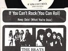 The Brats Whiplash Records 45/PS Keep Doin/If You Can't Rock (You Can Roll)