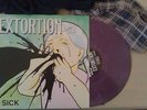 Extortion Sick LP hardcore power violence rupture 625 thrash infest crossed out