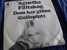 ABBA/ AGNETHA FÄLTSKOG `DOM HAR GLÖMT/GULLEPLUTT´ 7´. SWEDEN. 1974. POLAR CUS301