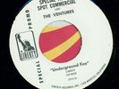 VENTURES   RADIO SPOT AD 45 for Underground Fire LP. LISTEN