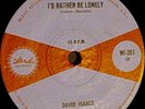 David Isaacs - I'd Rather Be Lonely/See That Man 1966 - Island WI261