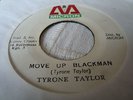 Tyrone Taylor Move Up Blackman Killer Roots 7