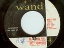 Billy Thompson Northern Soul 45 rpm,1966 Black-Eyed Girl, Wand 1108 VG+
