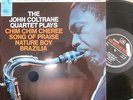 JOHN COLTRANE QUARTET PLAYS CHIM CHIM CHEREE SONG OF PRAISE NATURE BOY BRAZILIA