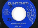 Reggae 45 JOHN HOLT For The Love Of You on Clintones VG++