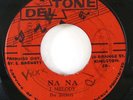 Reggae 45 SLICKERS / NEHEMIH REID Na Na / The Fiddle on Deltone