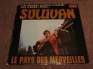 SULLIVAN  Le Pays Des Merveilles  VOGUE  French Pressing  SITAR  PSYCH