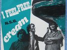 Cream  - I Feel Free/N.S.U. -  Skandinavian Picture Sleeve PS 7