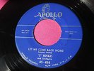 5 ROYALES - Let Me Come Back Home - super clean 45 rpm - Apollo 458