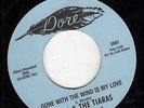 RITA AND THE TIARAS. GONE WITH THE WIND.DORE LEGAL REISSUE.NORTHERN  SOUL, MOD