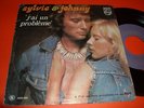 JOHNNY HALLYDAY + SYLVIE VARTAN J'ai Un Problème RARE 7''/45 PHILIPS PORTUGAL