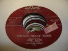 HEAR Rockabilly Teen 45 LORRY RAINE Cotton Pickin' Kisses on Dot