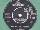 IN CROWD - WHY MUST THEY CRITICISE -OG UK PARLOPHONE 7