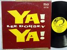 LEE DORSEY Ya Ya FURY Records FULP 1002 original mono Bobby Robinson Production
