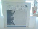 LARRY YOUNG QUARTET - YOUNG BLUES - NEW JAZZ - MONO -RVG - ORIGINAL 