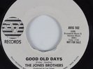 70s Soul 45 JONES BROTHERS Good Old Days AVI HEAR VG++