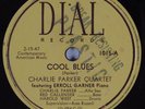 HearJazz 78 RPM CHARLIE PARKER Cool Blues DIAL 1015 Miles Davis