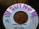 THE FUNKIES funky in the hole / piemas locas COLOMBIA HEAVY DEEP FUNK 45