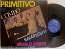 PRIMITIVO Y SU COMBO   GUAGUANCOOOOOO  FANTASTICOOOO #  64 ???