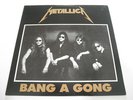 METALLICA - BANG A GONG - RARE LIVE LP ON RED WAX