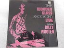 BILLY WOOTEN THE WOODEN GLASS RECORDED LIVE ORIGINAL FUNK BREAKS RARE INDY