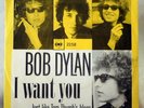 BOB DYLAN I Want You b/w Just Like Tom Thumbs Blues DANISH ONLY PS RARE 45