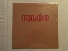 Puléo (Pul É O) LP Modern Soul/Boogie/Funk - Private Press Promo Only IN SHRINK